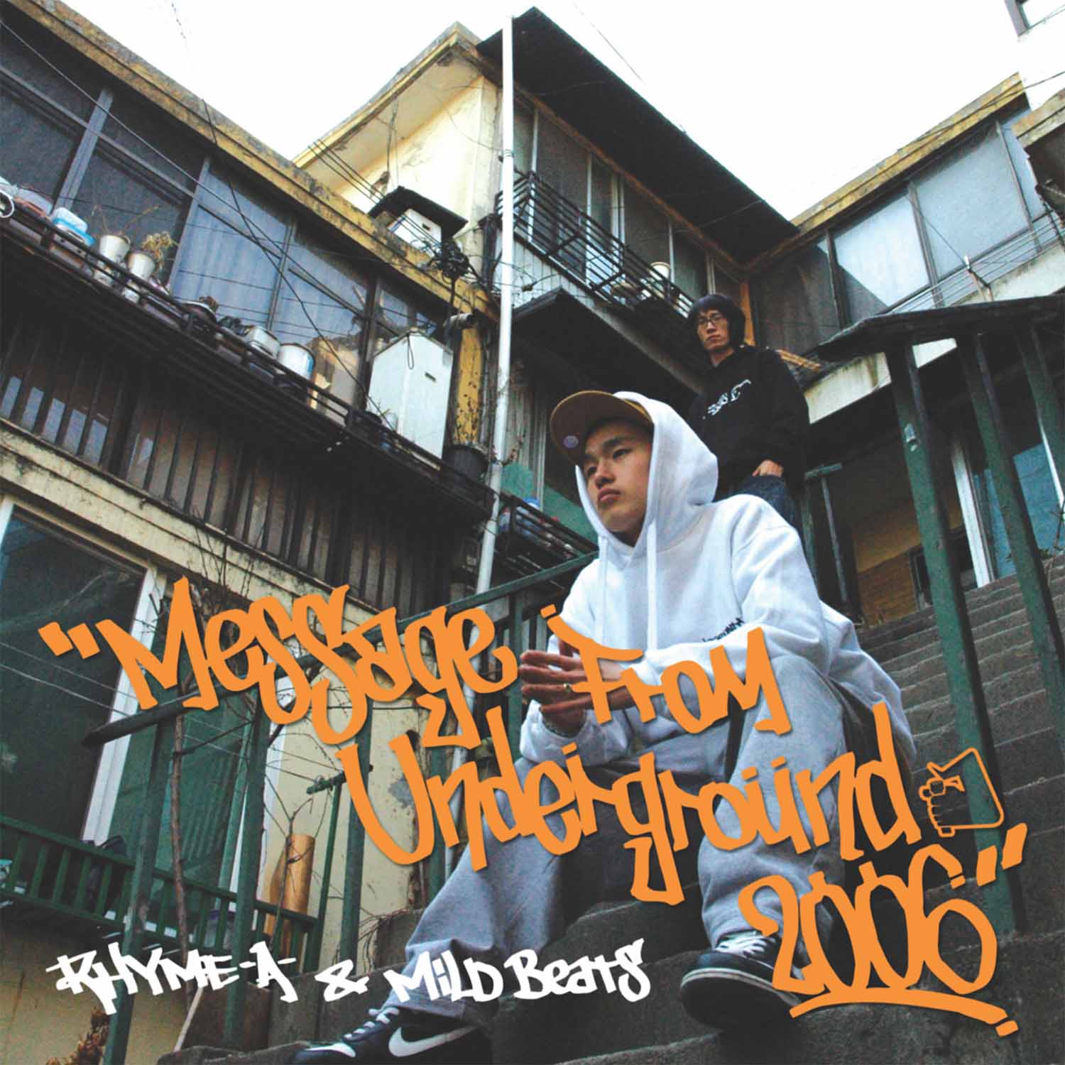 RHYME-A- & Mild Beats - Message From Underground 2006